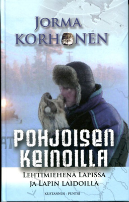 "Pohjoisen Keinoilta" Jorma Korhonen