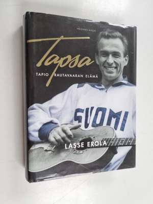 Lasse Erola : Tapsa : Tapio Rautavaaran elämä