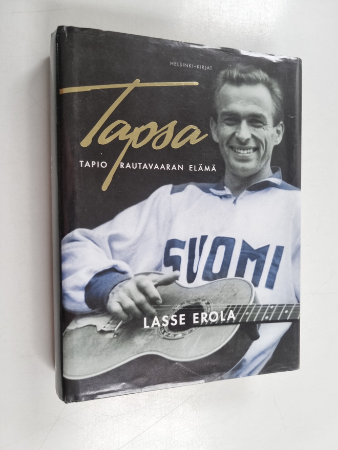 Lasse Erola : Tapsa : Tapio Rautavaaran elämä