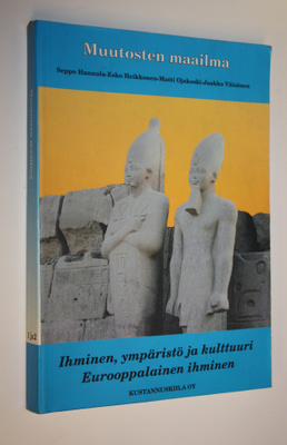 Muutosten maailma 1 ja 2, Ihminen, ympäristö ja kulttuuri...