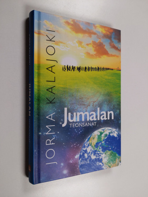 Jorma Kalajoki : Jumalan teonsanat (signeerattu, tekijän ...