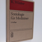 Kurt Winter : Soziologie fur Mediziner - pikkukuva 1