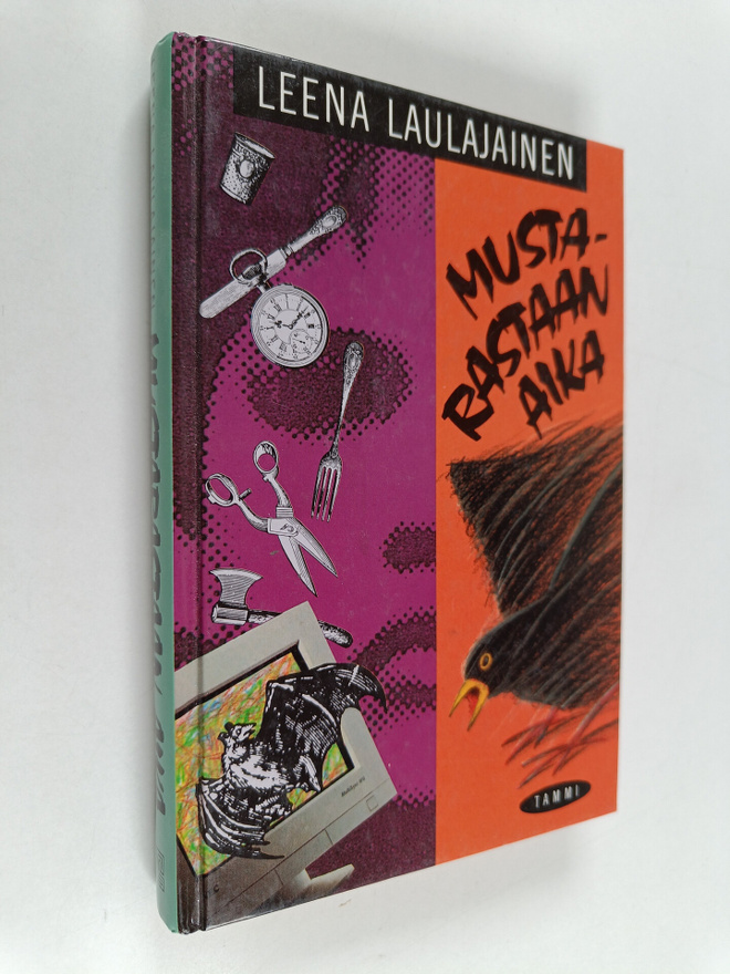 Leena Laulajainen : Mustarastaan aika