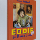 Viveca Sundvall : Eddie ja Maxon Jaxon - pikkukuva 1
