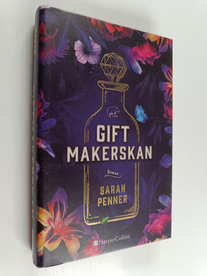 Sarah Penner : Giftmakerskan