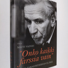 Matti Vainio : Onko kaikki farssia vain : Erik Tawaststje... - pikkukuva 1