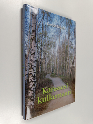 Gerson Mgaya : Kanssasi kulkemaan