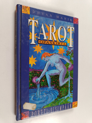 Dhyan Manik : Tarot - portti sisimpään