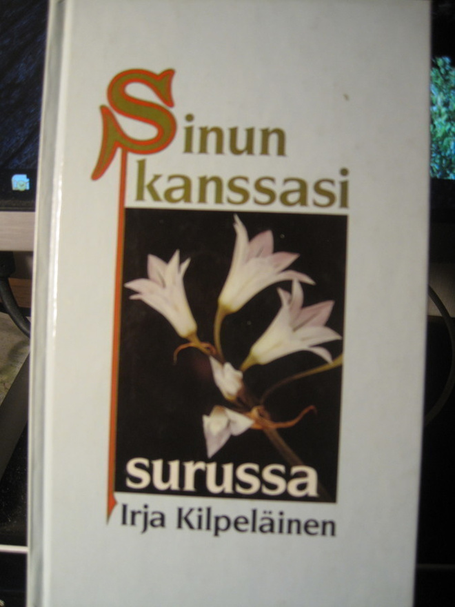 Irja Kilpeläinen: Sinun kanssasi surussa