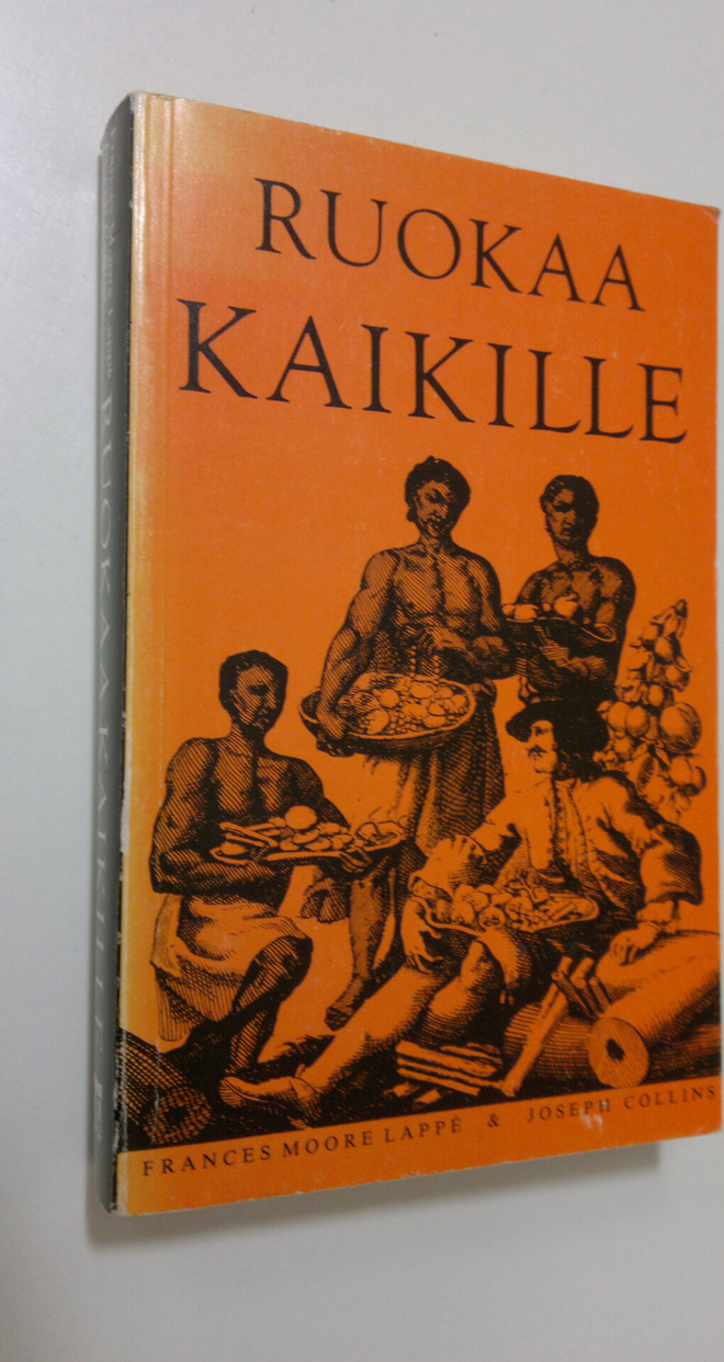 Frances Moore Lappe : Ruokaa kaikille