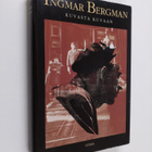 Ingmar Bergman : Kuvasta kuvaan - pikkukuva 1