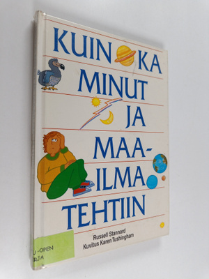 Russell Stannard : Kuinka minut ja maailma tehtiin