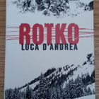 Luca D'Andrea - Rotko - pikkukuva 1