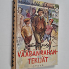 Selim Tapola : Vääränrahantekijät : seikkailukertomus - pikkukuva 1
