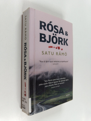 Satu Rämö : Rosa & Björk