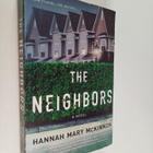 Hannah Mary McKinnon : The Neighbors - pikkukuva 1