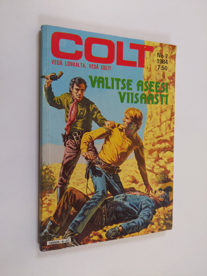 Colt 7/1984 : Valitse aseesi viisaasti