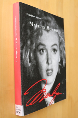 Välähdyksiä, sirpaleita Marilyn Monroe ( 1.p. 2010 k.po )