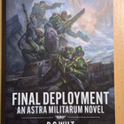 Wilt, R. S.: Warhammer 40,000: Final Deployment - pikkukuva 1