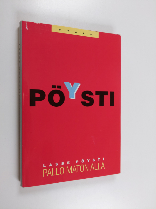 Lasse Pöysti : Pallo maton alla (signeerattu)