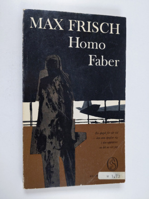 Max Frisch : Homo Faber