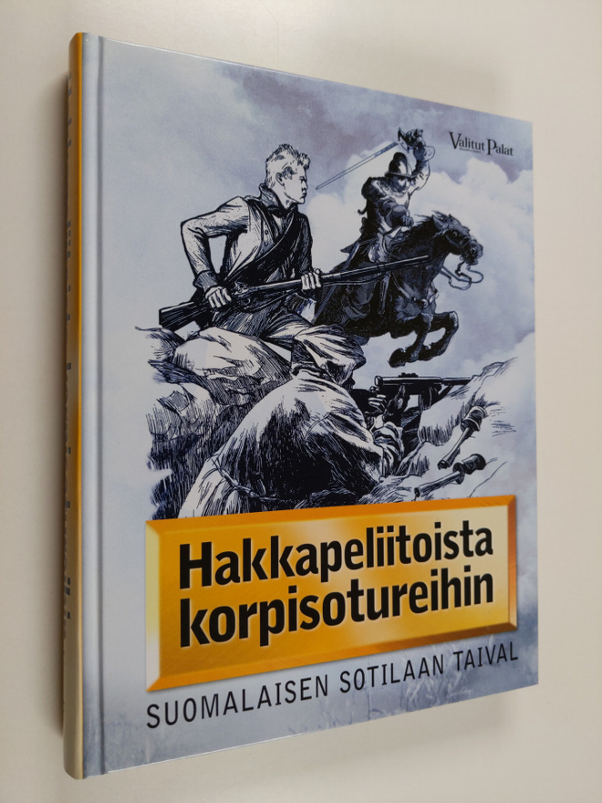 Jarno Koivumäki : Hakkapeliitoista korpisotureihin : suom...