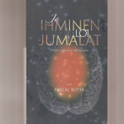 Boyer, Pascal: Ja ihminen loi jumalat, WSOY 2007, nid, K3+ - pikkukuva 1