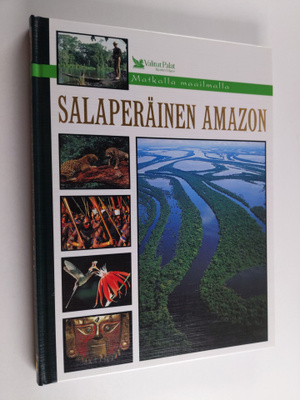 Renne (suom.) Nikupaavola : Salaperäinen Amazon