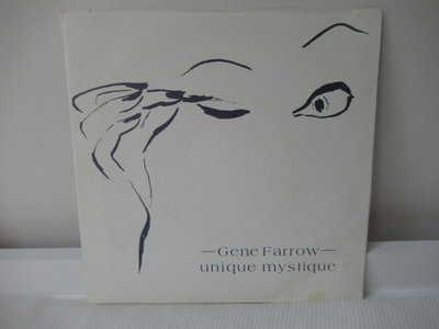 GENE FARROW - UNIQUE MYSTIQUE 7" VINYL