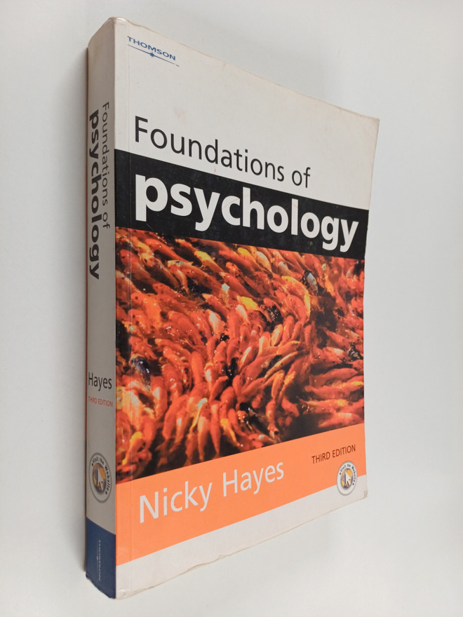 Nicky Hayes : Foundations of psychology