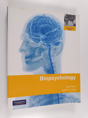 John P.J. Pinel : Biopsychology