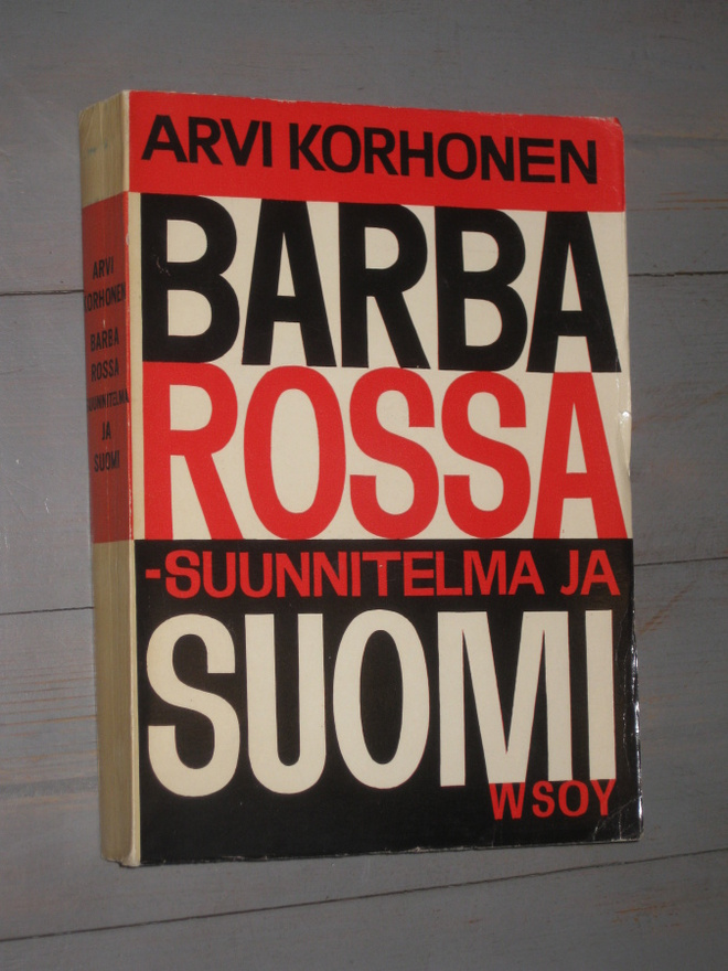 Barbarossa-suunnitelma ja Suomi : jatkosodan synty