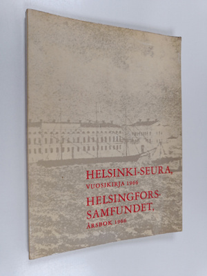 Helsinki-seura, vuosikirja 1966 = Helsingfors-samfundet, ...