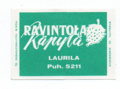 Porin Tulitikkutehdas RAVINTOLA KÄPYLÄ . LAURILA