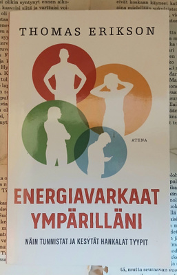 Thomas Erikson - Energiavarkaat ympärilläni (pokkari)