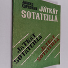 Jaakko Korhonen : Jätkät sotateillä : muistelmia - pikkukuva 1