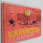 Ryan T. Higgins : Kavereita ei saa syödä! - pikkukuva 1