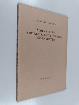 Aukusti Simelius : Äidinkielen kirjallisten tehtävien jäs...