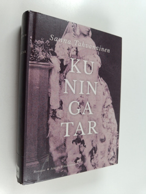 Sanna Tahvanainen : Kuningatar