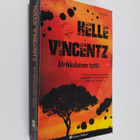 Helle Vincentz : Afrikkalainen tyttö - pikkukuva 1