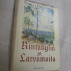 SAMULI PAULAHARJU : RINTAKYLIÄ JA LARVAMAITA - pikkukuva 1