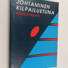 Raimo Nurmi : Johtaminen kilpailuetuna - pikkukuva 1
