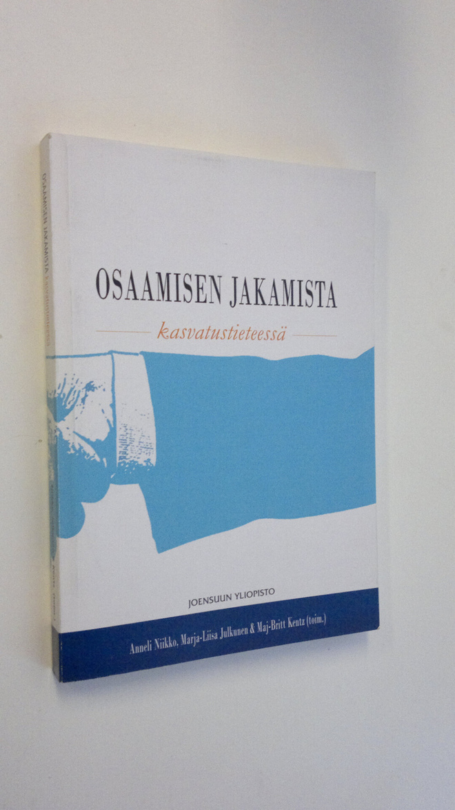 Anneli ym. (toim.t) Niikko : Osaamisen jakamista kasvatus...