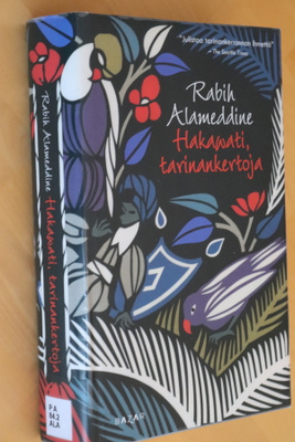 Rabih Alameddine : Hakawati, tarinankertoja ( 1.p. 2015 k.p)