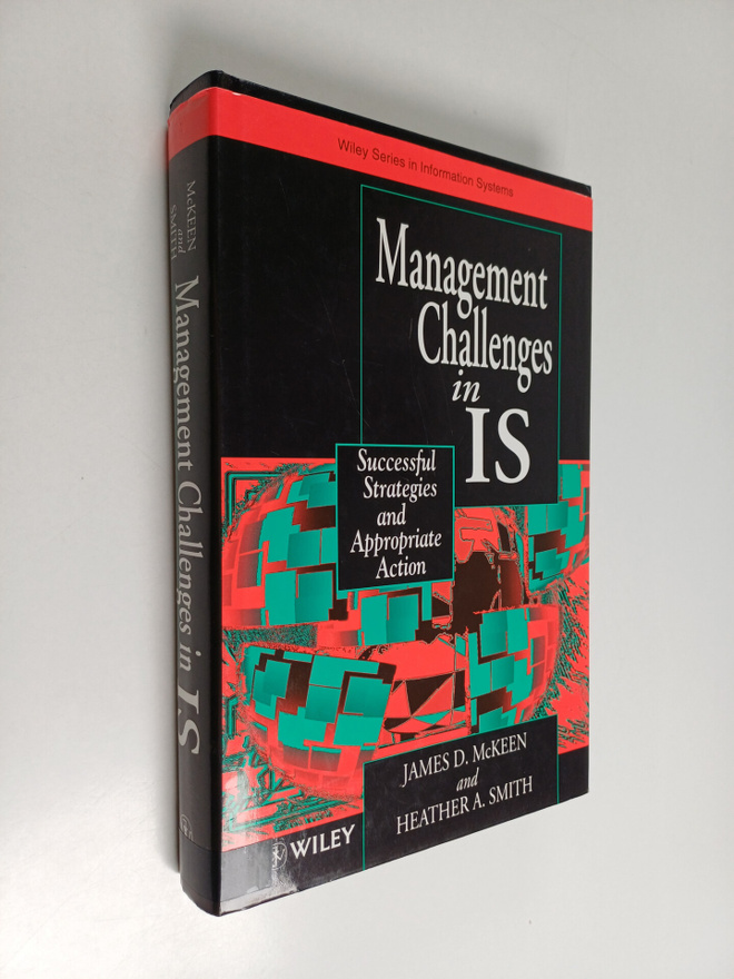 James D. McKeen : Management challenges in IS : successfu...