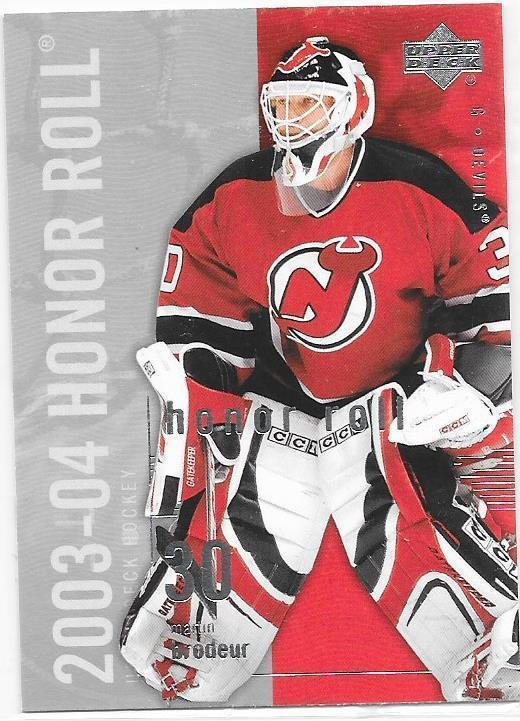 2003-04 UD Honor Roll #48 Martin Brodeur NJD MV