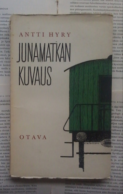 Antti Hyry - Junamatkan kuvaus (nid.)