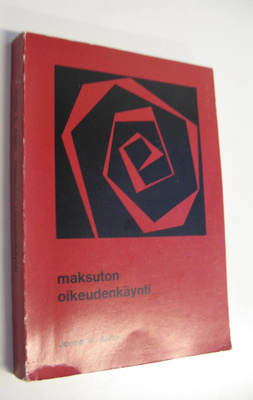 Jorma S. Aalto : Maksuton oikeudenkäynti