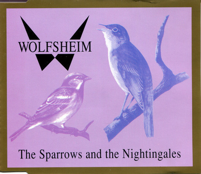 Wolfsheim - The Sparrows And The Nightingales