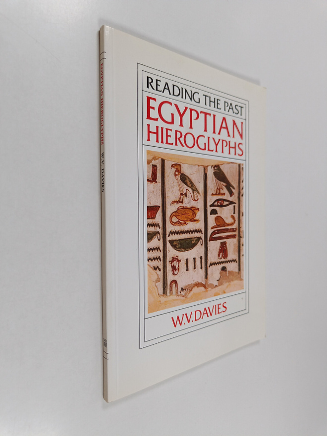 W. V. Davies : Egyptian hieroglyphs